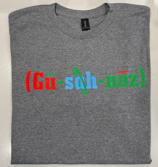 Gu-Sah-Noz Phonetic Shirt Gray (Front Only)